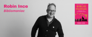 Robin Ince Bibliomaniac